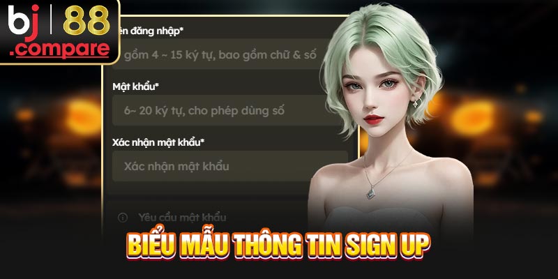 Biểu mẫu thông tin sign up