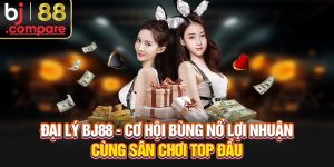 Đại Lý BJ88 - Cơ Hội Bùng Nổ Lợi Nhuận Cùng Sân Chơi Top Đầu