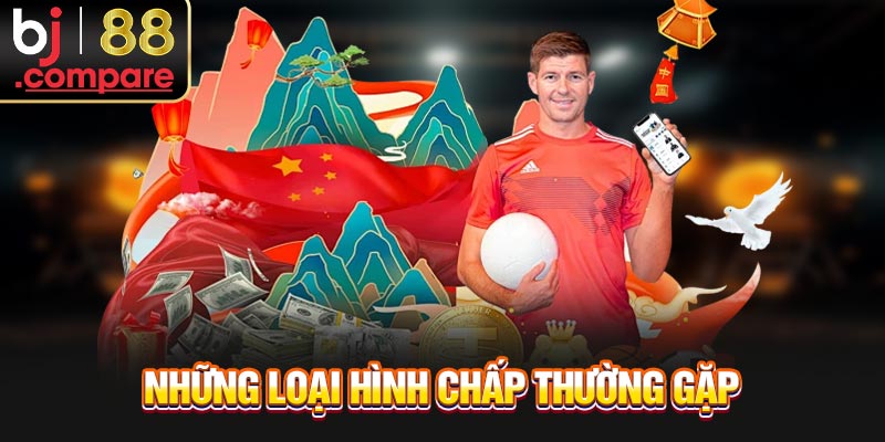 Những loại hình chấp thường gặp