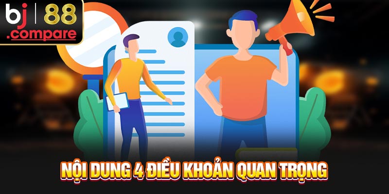 Nội dung 4 điều khoản quan trọng