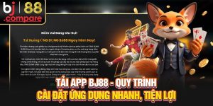 Tải App BJ88 - Quy Trình Cài Đặt Ứng Dụng Nhanh, Tiện Lợi